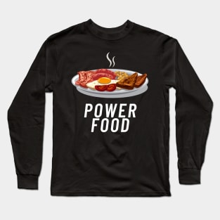 Power Food Long Sleeve T-Shirt